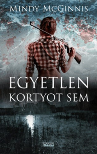 mindy-mcginnis-egyetlen-kortyot-sem