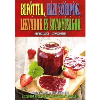 Befottek, hazi szorpok, lekvarok es savanyusagok Antikvar