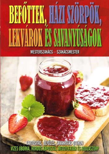 Befottek, hazi szorpok, lekvarok es savanyusagok Antikvar