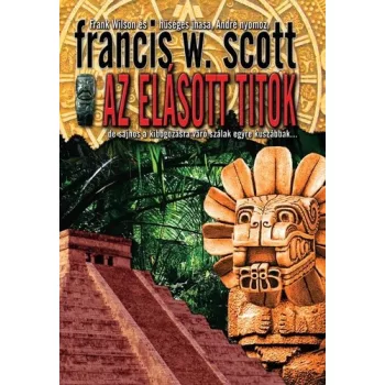 Francis W. Scott Az elasott titok Antikvar
