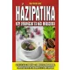Hazipatika - Nepi gyogyaszat es hazi modszerek Antikvar