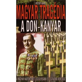 Magyar tragedia - A Don-kanyar Antikvar