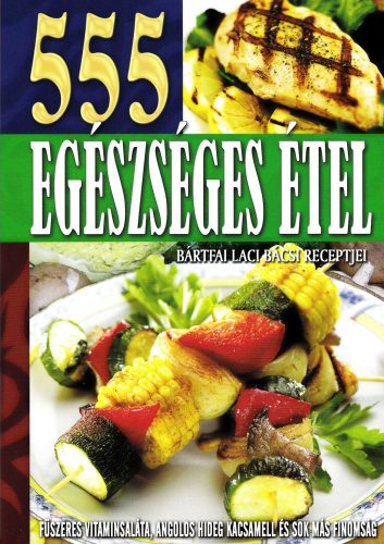 555 Egeszseges etel ANtikvar