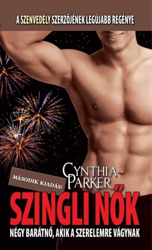 Cynthia Parker - Szingli nok Jo allapotu antikvar