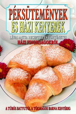 Peksutemenyek es hazi kenyerek Antikvar