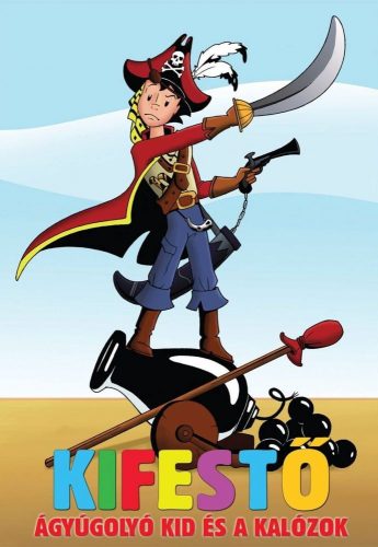 Kifesto - Agyugolyo kid es a kalozok Szepseghibas