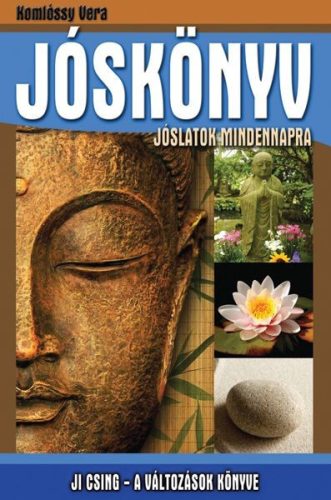 Komlossy Vera - Joskonyv: Joslatok mindennapra Antikvar