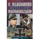 Vécsey Aurél - A II. világháború legnagyobb csatái Magyarországon Antikvár