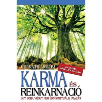 Horvath Andrea - Karma es reinkarnacio Antikvar