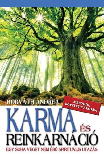 Horvath Andrea - Karma es reinkarnacio Antikvar