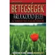 Komlossy Vera - Betegsegek arulkodo jelei Antikvar