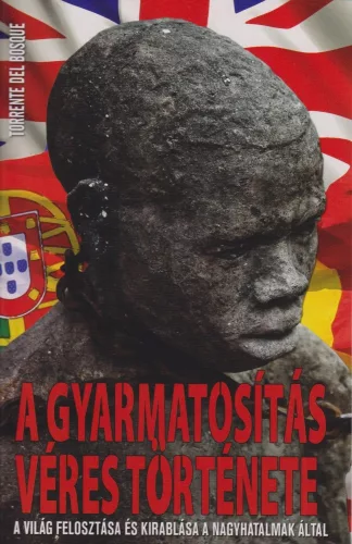 A gyarmatositas veres tortenete Antikvar