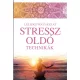 Komlossy Vera- Lelekgyogyaszat - Stresszoldo technikak Antikvar