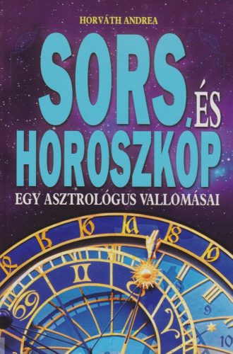 Sors es horoszkop - Egy asztrologus vallomasai ANTIKVAR