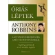 Anthony Robbins: Orias ​leptek Latvanyos eredmenyek apro valtoztatasokkal – segito gondolatok az ev minden napjara jo allapotu szepseghibas