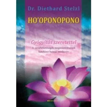 Diethard Stelzl: Ho'oponopono Antikvar serult sarok