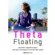 Esther Kochte: ThetaFloating Jo allapotu szepseghibas