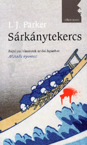 I. J. Parker: Sarkanytekercs Jo allapotu szepseghibas
