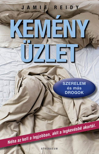 Jamie Reidy: Kemeny ​uzlet – Szerelem es mas drogok Antikvar