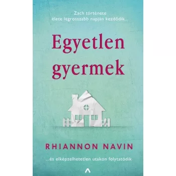 Rhiannon Navin: Egyetlen gyermek