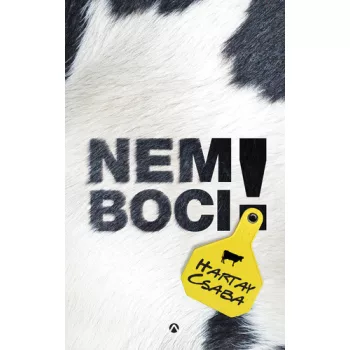 Hartay Csaba Nem boci!