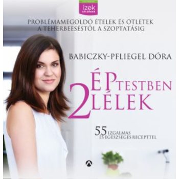 Babiczky-Pfliegel Dóra Ép testben 2 lélek