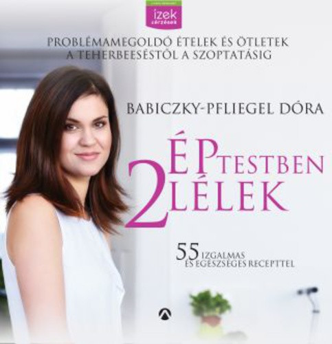 Babiczky-Pfliegel Dóra Ép testben 2 lélek