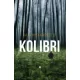Kati Hiekkapelto: Kolibri