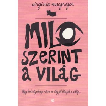 virginia-macgregor-milo-szerint-a-vilag