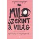 virginia-macgregor-milo-szerint-a-vilag