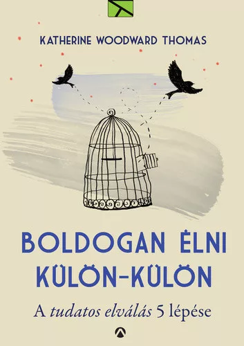 Katherine Woodward Thomas Boldogan elni – kulon-kulon