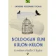 Katherine Woodward Thomas Boldogan elni – kulon-kulon
