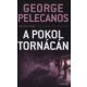 george-p-pelecanos-a-pokol-tornacan