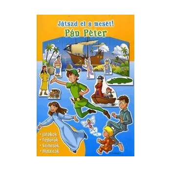 Jatszd el a meset! - Pan Peter Antikvar