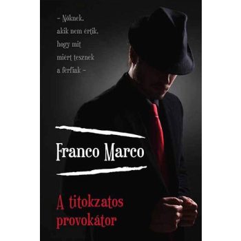 a-titokzatos-provokator