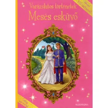 Varazslatos mesek: Meses eskuvo