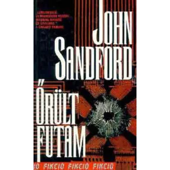 John Sandford: Orult futam - szepseghibas
