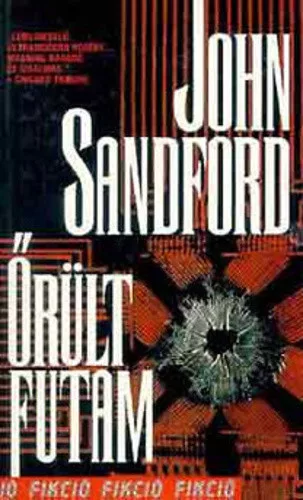 John Sandford: Orult futam - szepseghibas