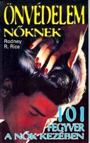 Rodney R. Rice: Onvedelem noknek Antikvar
