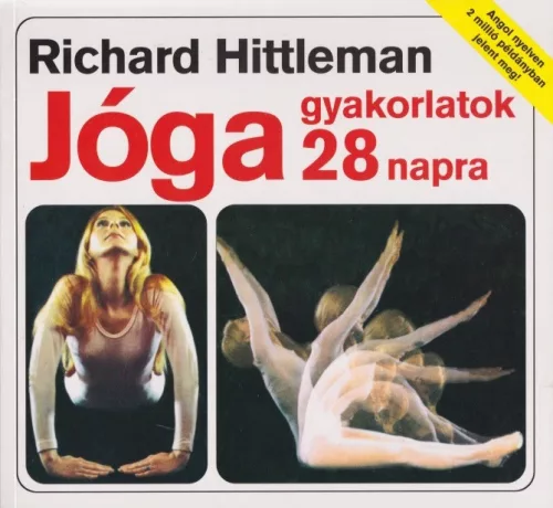 Richard Hittleman - Jogagyakorlatok ​28 napra Antikvar