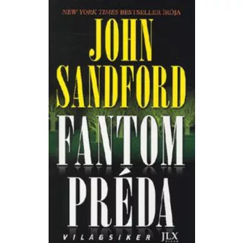 John Sandford: Fantom ​preda Antikvar