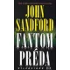 John Sandford: Fantom ​preda Antikvar
