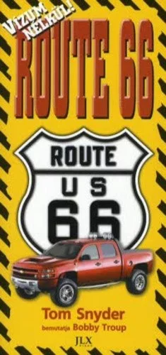 Tom Snyder: Route ​66 – Vizum nelkul Antikvar