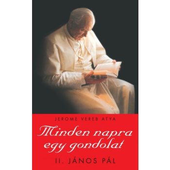 ii-janos-pal-papa-minden-napra-egy-gondolat