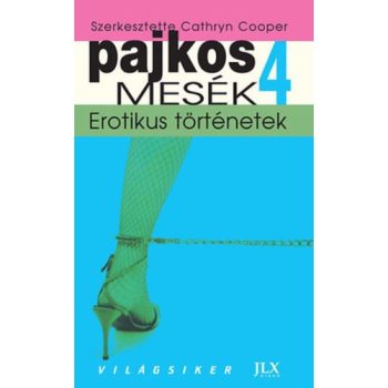 Cathryn Cooper (szerk.) Pajkos ​mesek 4. Antikvar