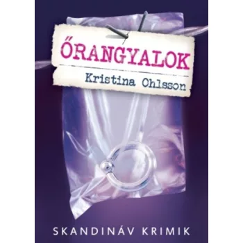 Kristina Ohlsson Orangyalok Jo allapotu antikvar