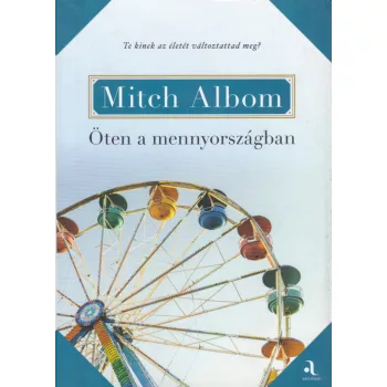 Mitch Albom: Oten a mennyorszagban