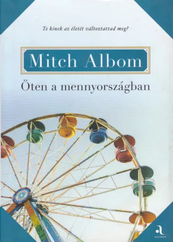 Mitch Albom: Oten a mennyorszagban