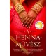 Alka Joshi: A hennamuvesz (Dzsaipur-trilogia 1.)