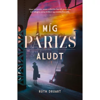 Ruth Druart: Mig Parizs aludt